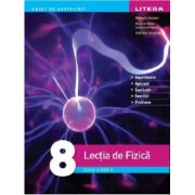 Lectia de Fizica. Clasa a 8-a – Mihaela Garabet librariadelfin.ro imagine 2022