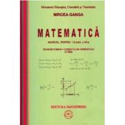 Matematica Manual pentru clasa a 11-a, Trunchi comun+curriculum diferentiat (3 ore) – Mircea Ganga librariadelfin.ro imagine 2022