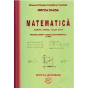 Matematica Manual pentru clasa a 11-a, Trunchi comun+curriculum diferentiat (3 ore) – Mircea Ganga librariadelfin.ro imagine 2022