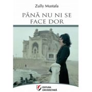 Pana nu ni se face dor - zully mustafa