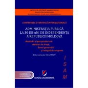 Administratia publica la 30 de ani de independenta a Republicii Moldova - Maria Orlov