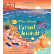 Afla totul despre un recif de corali (usborne) - usborne books
