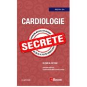 Cardiologie. Secrete (editia a 5-a) – Glenn Levine (ediția
