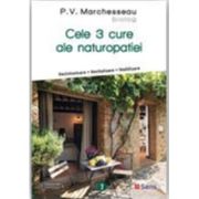 Cele 3 cure ale naturopatiei - P. V. Marchesseau image7