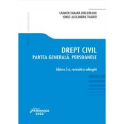 Drept civil. partea generala. persoanele. editia a 5-a - carmen tamara ungureanu, ionut alexandru toader