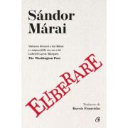 Eliberare - sandor marai
