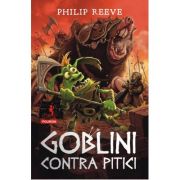Goblini contra pitici - philip reeve