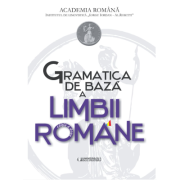Gramatica de baza a limbii romane si Caiet de exercitii – Academia Romana Academia imagine 2022