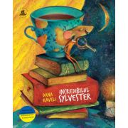 Incredibilul sylvester - dana kaveli