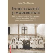 Intre traditie si modernitate - Viorel Filip-Gherman