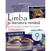 Limba si literatura romana. Manual cu predare in limba maghiara clasa a 9-a – Liana-Cecilia Barbos 9-a imagine 2022