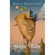 Noroc chior. bucuria este un obicei - rosa montero