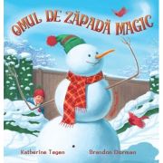 Omul de zapada magic - katherine tegen