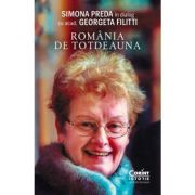 Romania de totdeauna. simona preda in dialog cu acad. georgeta filitti