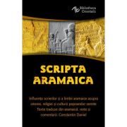Scripta Aramaica – Constantin Daniel Aramaica imagine 2021