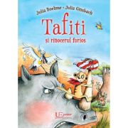 Tafiti si rinocerul furios - julia boehme, julia ginsbach