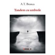 Tandem cu umbrele - a. t. branca