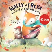 Wally si freya, artistul si povestitoarea - lindsey pointer