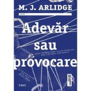 Adevar sau provocare - M. J. Arlidge