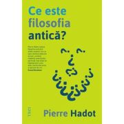 Ce este filosofia antica? – Pierre Hadot librariadelfin.ro imagine 2022