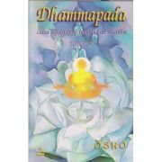 Dhammapada. Comentata, volumul 6 - OSHO