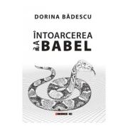 Intoarcerea la Babel - Dorina Badescu image9