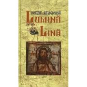 Lumina Lina - poezie religioasa - Ioan Manascurta