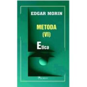 Metoda 6. etica - edgar morin