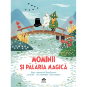 Mominii si palaria magica - alex haridi, cecilia davidsson