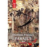 Pasajul, Vol. 2 - Dumitru Popescu