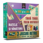 Ratele si vanatorii – Tara, tara, vrem ostasi! – In sus si-n jos Cărți poza 2022