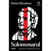 Solomonarul – Florin Chirculescu La Reducere Beletristica. imagine 2021