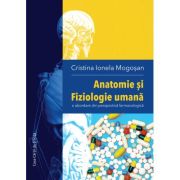 Anatomie si Fiziologie umana. O abordare din perspectiva farmacologica - Cristina Ionela Mogosan image12