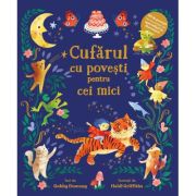 Cufarul cu povesti pentru cei mici (Quarto) – Gabby Dawnay, Heidi Griffiths Beletristica. imagine 2022