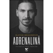 Adrenalina - Zlatan Ibrahimovic, Luigi Garlando