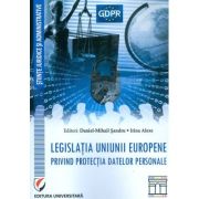 Legislatia Uniunii Europene privind protectia datelor personale – Daniel Mihail Sandru La Reducere Cărți imagine 2021