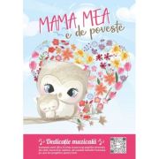 Mama mea e de poveste