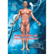 Anatomia si fiziologia omului. Teste grila pentru admiterea la facultatile de medicina dupa manualul Barron's - Lorela Caradan