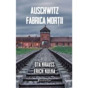 Auschwitz. Fabrica mortii - Ota Krauss image14