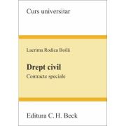 Drept civil. Contracte speciale – Lacrima Rodica Boila librariadelfin.ro imagine 2022