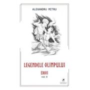Legendele Olimpului, volumul 2 – Alexandru Mitru Alexandru imagine 2022