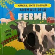 Mangaie, simte si asculta - animale de la ferma