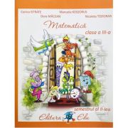 Manual de matematica pentru clasa a 3-a, semestrul 2 - Corina Istrate