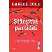 Sfarsitul partidei. Al treilea volum din seria Ragdoll - detectiv William Fawkes - Daniel Cole