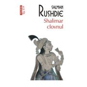 Shalimar clovnul (editie de buzunar) - salman rushdie