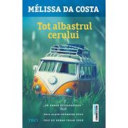 Tot albastrul cerului – Melissa Da Costa imagine 2022