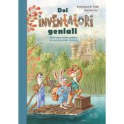 Doi inventatori geniali - katharina e. volk