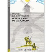 El ingenioso hidalgo Don Quijote de la Mancha - Miguel de Cervantes