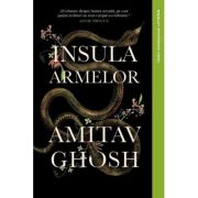 Insula Armelor - Amitav Ghosh image9