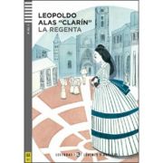 La Regenta – Leopoldo Alas «Clarín» librariadelfin.ro imagine 2022